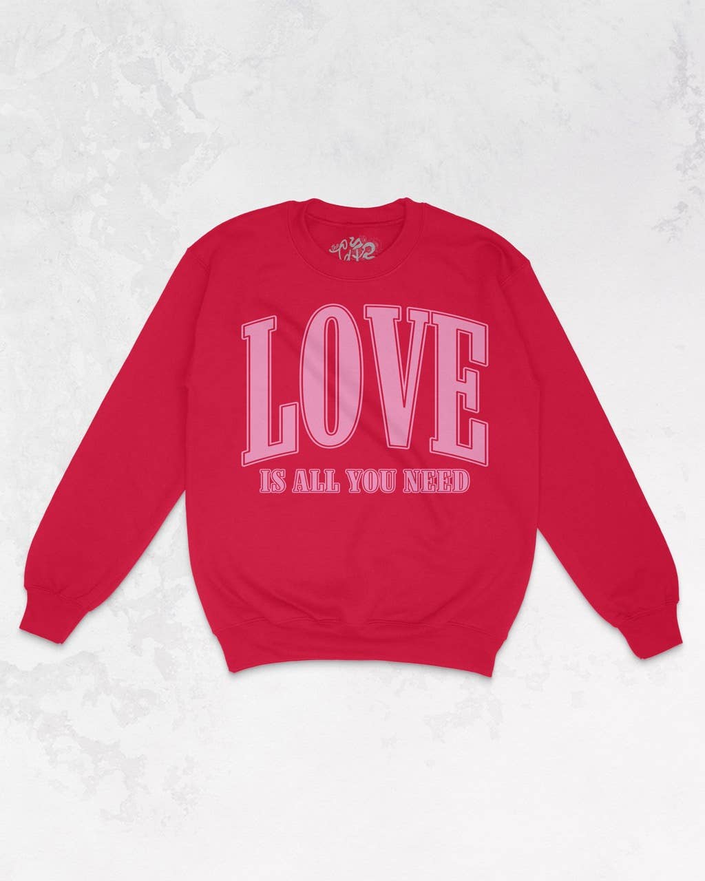 Love Is All You Need Oversized 90's Sweatshirt | Valentines